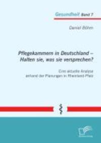 Cover: 9783842858060 | Pflegekammern in Deutschland | Daniel Böhm | Taschenbuch | Diplomica