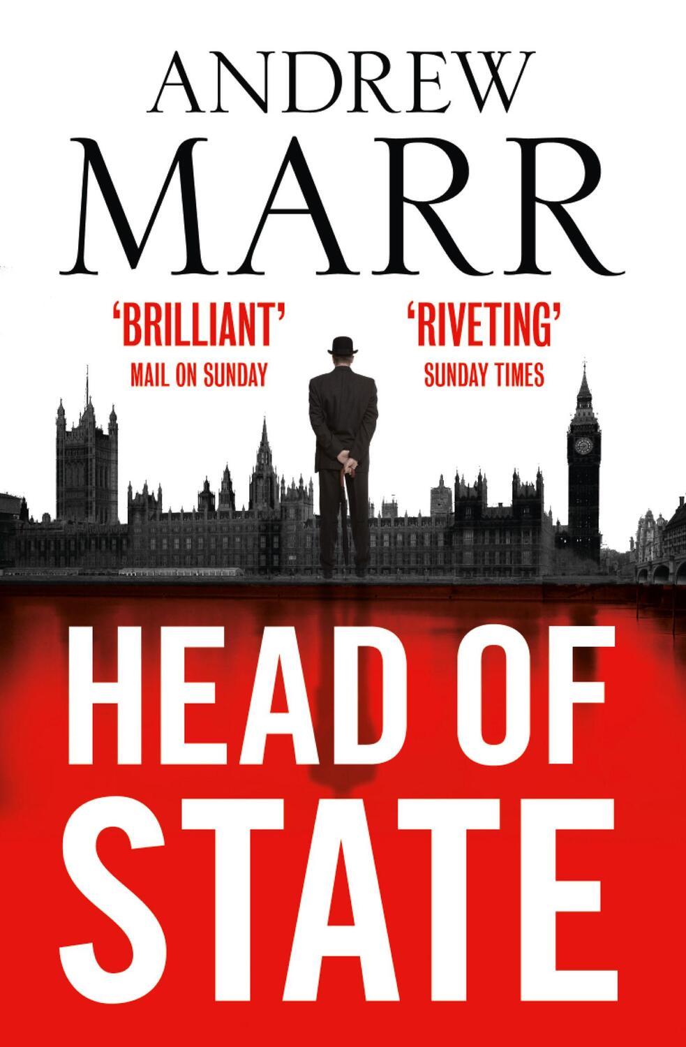 Cover: 9780007591947 | Head of State | The Bestselling Brexit Thriller | Andrew Marr | Buch