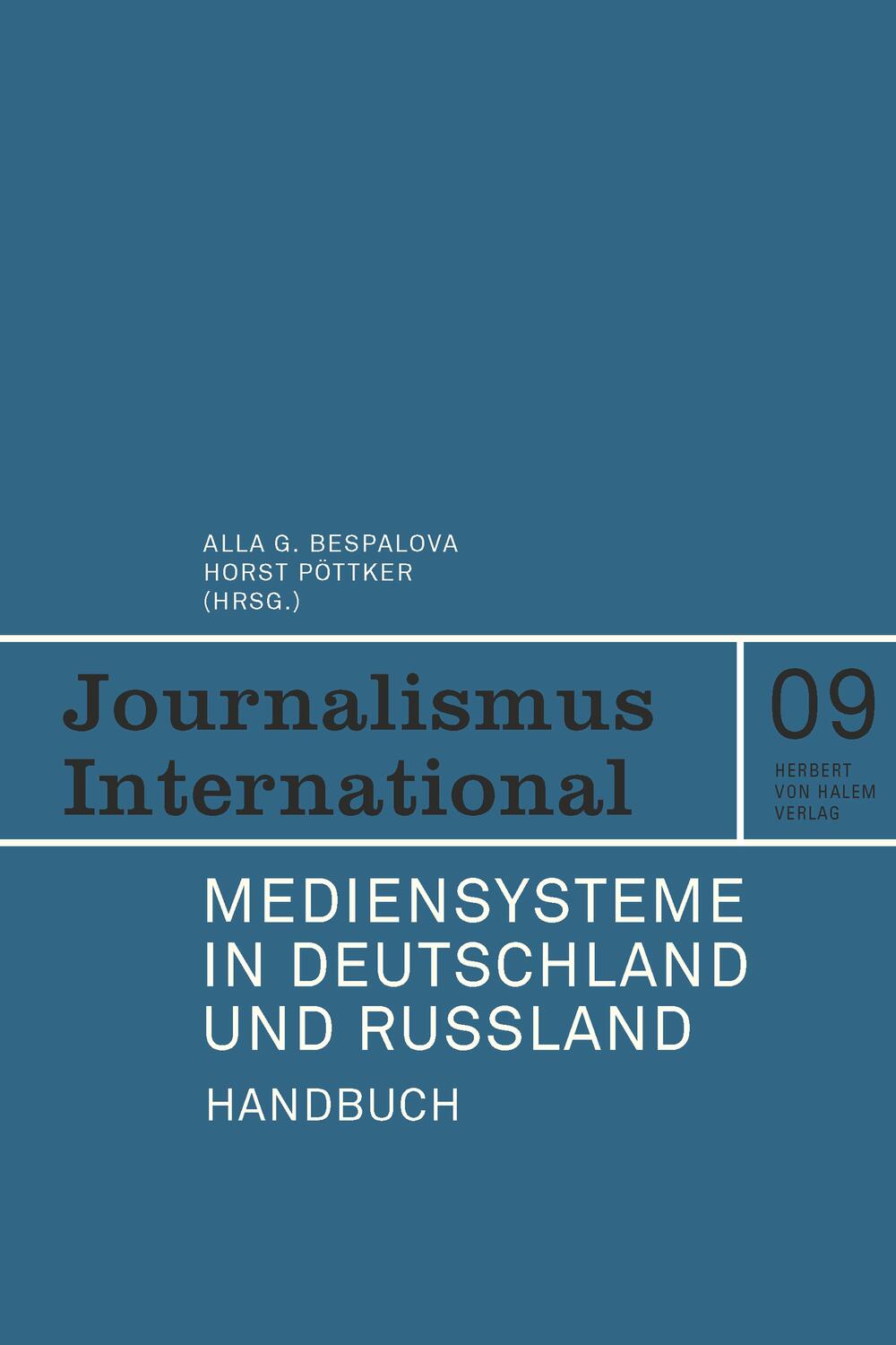 Cover: 9783869622637 | Mediensysteme in Deutschland und Russland | Horst Pöttker (u. a.)