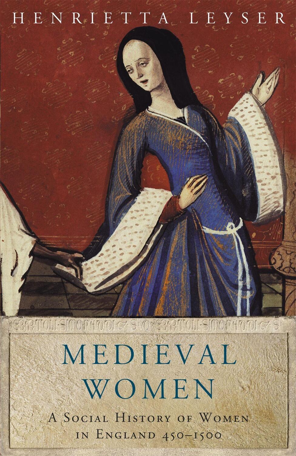 Cover: 9781842126219 | Medieval Women | Social History Of Women In England 450-1500 | Leyser