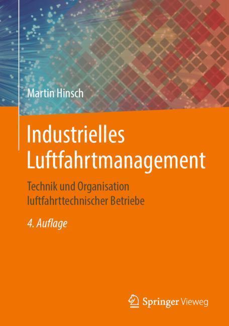 Cover: 9783662588031 | Industrielles Luftfahrtmanagement | Martin Hinsch | Buch | Deutsch