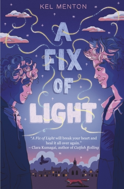 Cover: 9781915071743 | A Fix of Light | Kel Menton | Taschenbuch | Englisch | 2025