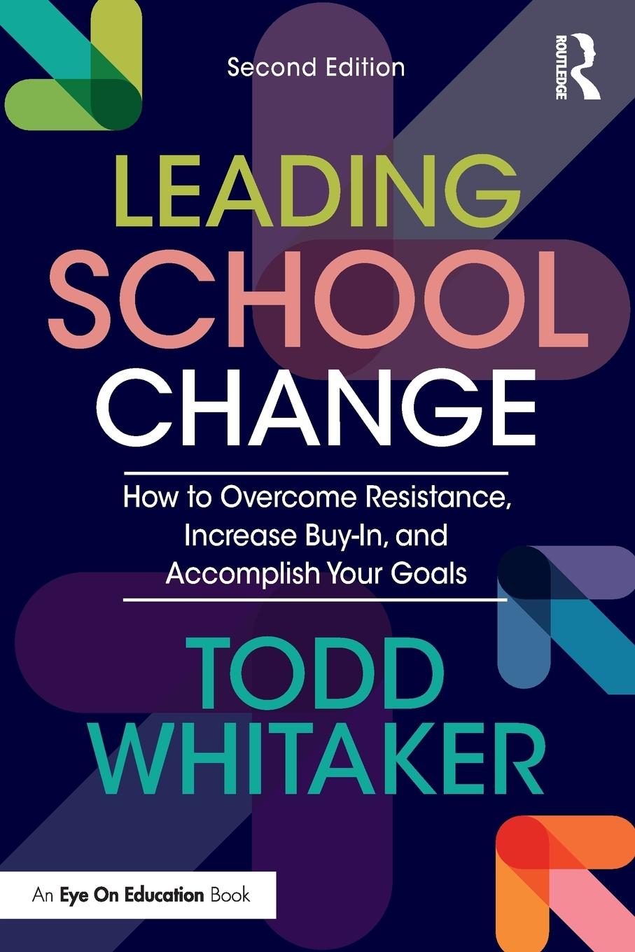 Cover: 9780815363989 | Leading School Change | Todd Whitaker | Taschenbuch | Englisch | 2018