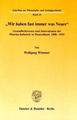 Cover: 9783428080519 | Wir haben fast immer was Neues. | Wolfgang Wimmer | Taschenbuch | 1994