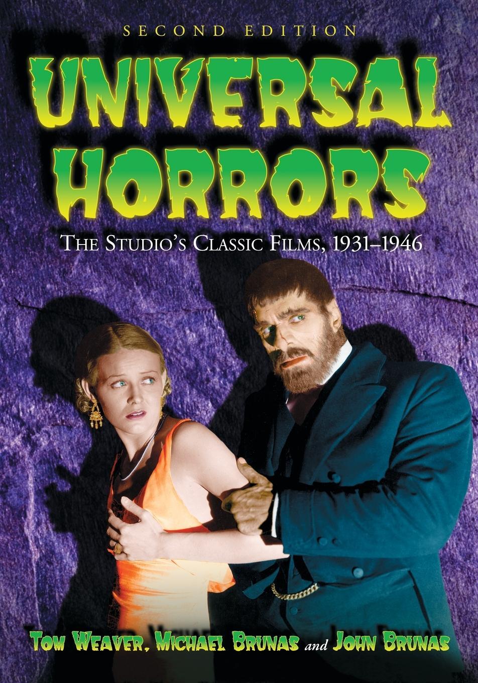 Cover: 9781476672953 | Universal Horrors | The Studio's Classic Films, 1931-1946, 2D Ed.