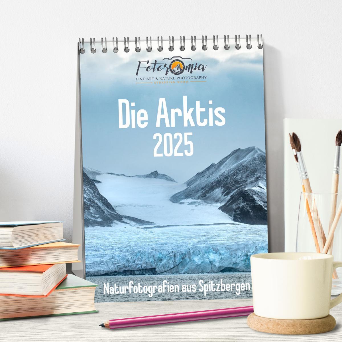 Bild: 9783435846757 | Die Arktis - Naturfotografien aus Spitzbergen (Tischkalender 2025...