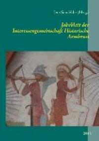 Cover: 9783732255146 | Jahrblatt der Interessengemeinschaft Historische Armbrust | 2013
