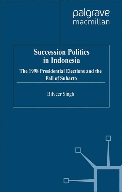 Cover: 9781349416967 | Succession Politics in Indonesia | B. Singh | Taschenbuch | Paperback