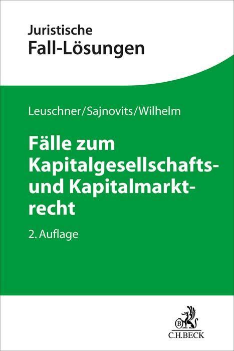 Cover: 9783406809736 | Fälle zum Kapitalgesellschafts- und Kapitalmarktrecht | Taschenbuch