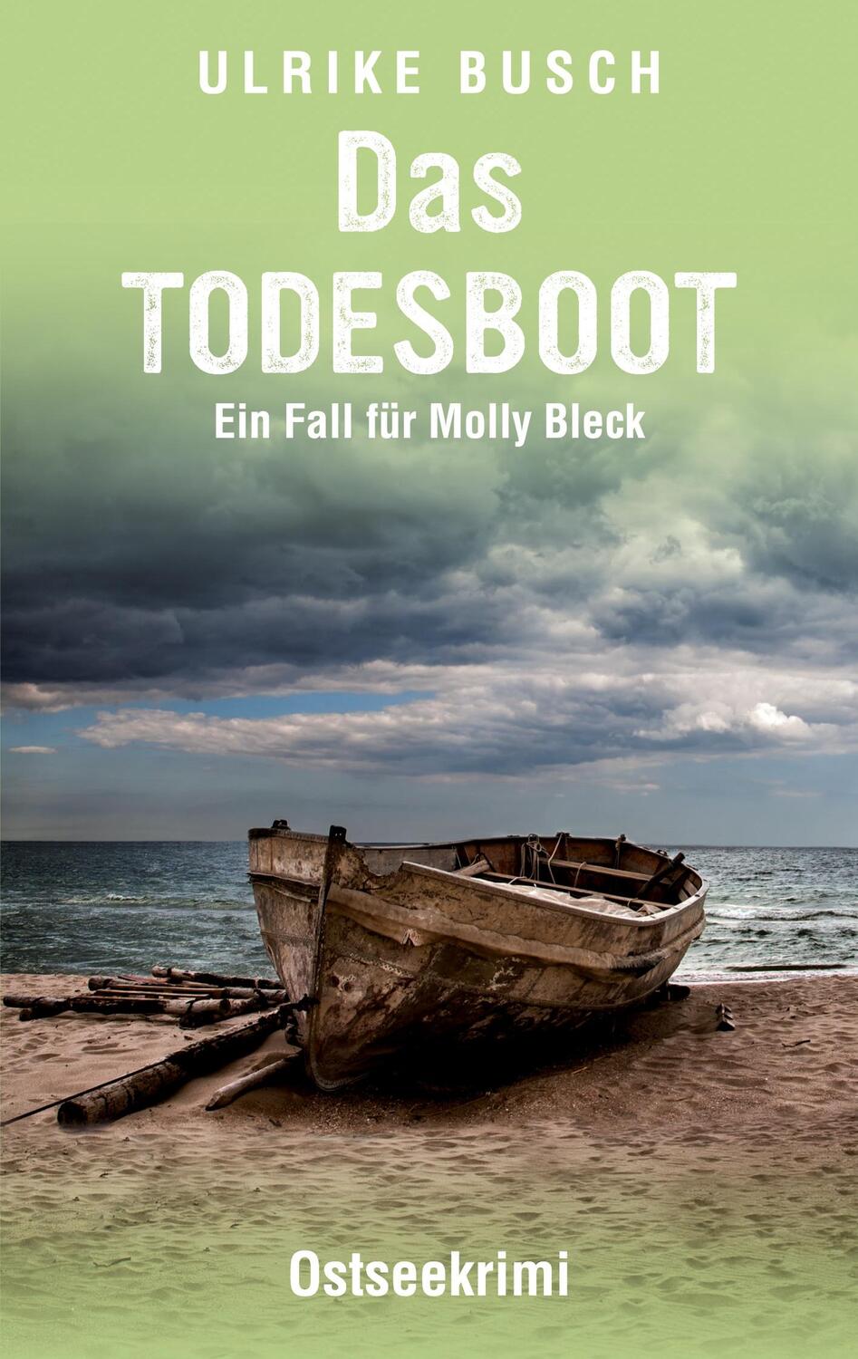 Cover: 9783753407203 | Das Todesboot | Ostseekrimi | Ulrike Busch | Taschenbuch