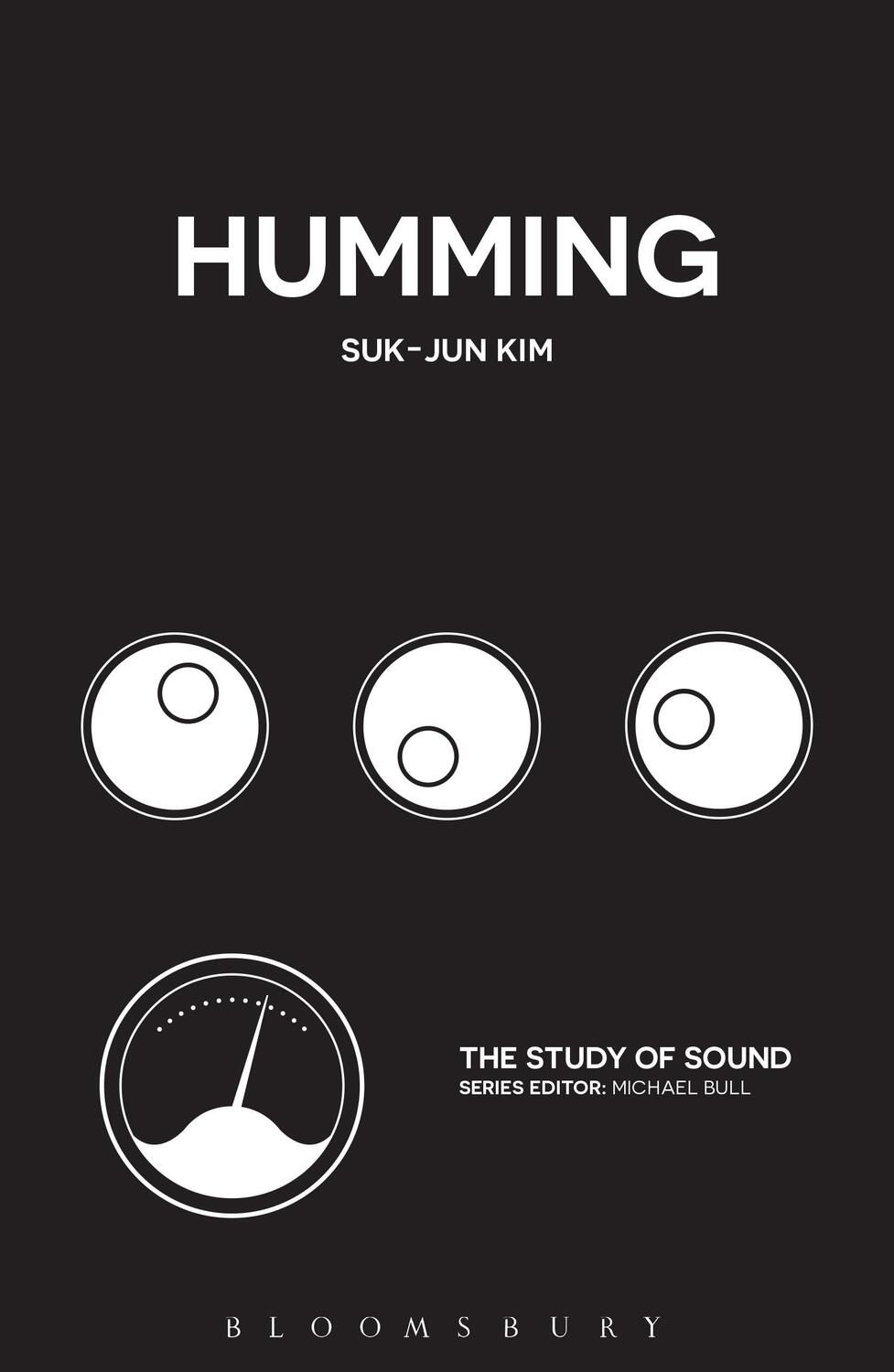 Cover: 9781501324611 | Humming | Professor Suk-Jun Kim | Taschenbuch | The Study of Sound