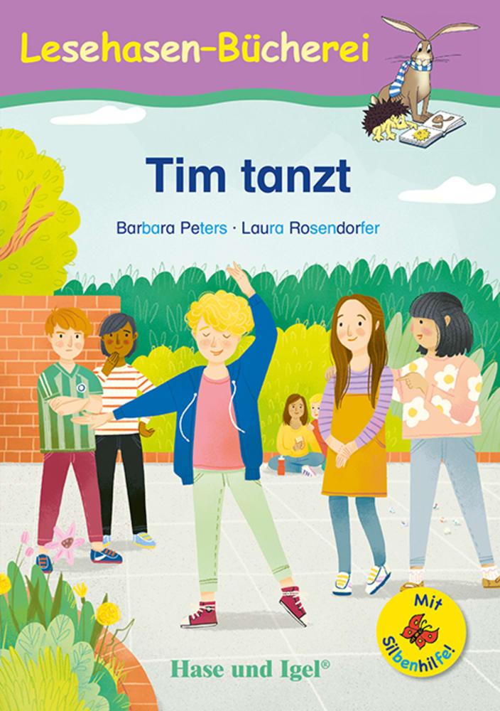 Cover: 9783863162023 | Tim tanzt / Silbenhilfe. Schulausgabe | Barbara Peters | Taschenbuch