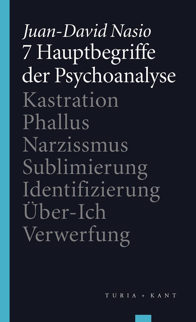 Cover: 9783851328516 | 7 Hauptbegriffe der Psychoanalyse | Juan-David Nasio | Taschenbuch