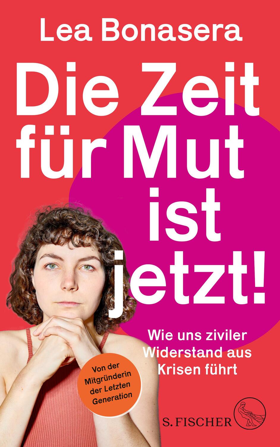 Cover: 9783103975741 | Die Zeit für Mut ist jetzt! | Lea Bonasera | Taschenbuch | 224 S.