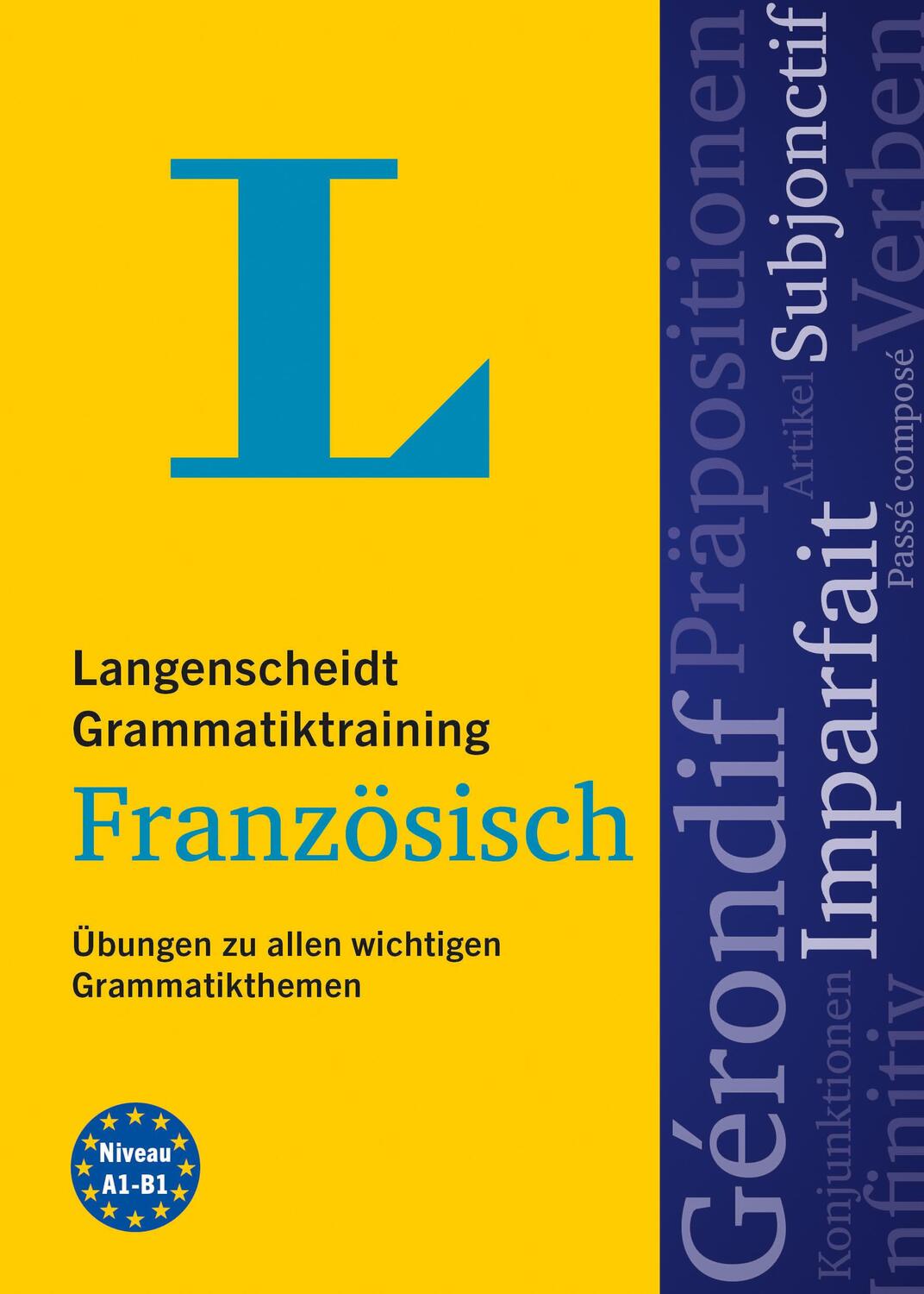 Cover: 9783125635258 | Langenscheidt Grammatiktraining Französisch | Taschenbuch | Deutsch