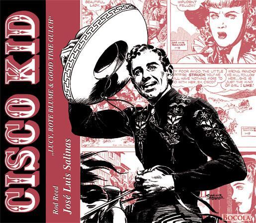 Cover: 9783939625919 | Cisco Kid | Lucy, Die rote Blume & Good Time Gulch | José Luis Salinas