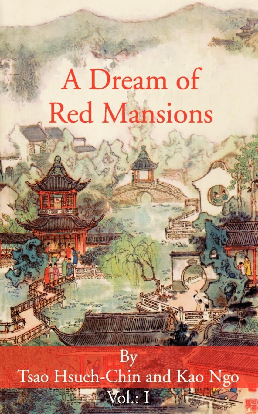 Cover: 9781589635227 | A Dream of Red Mansions | Volume I | Tsao Hsueh-Chin (u. a.) | Buch