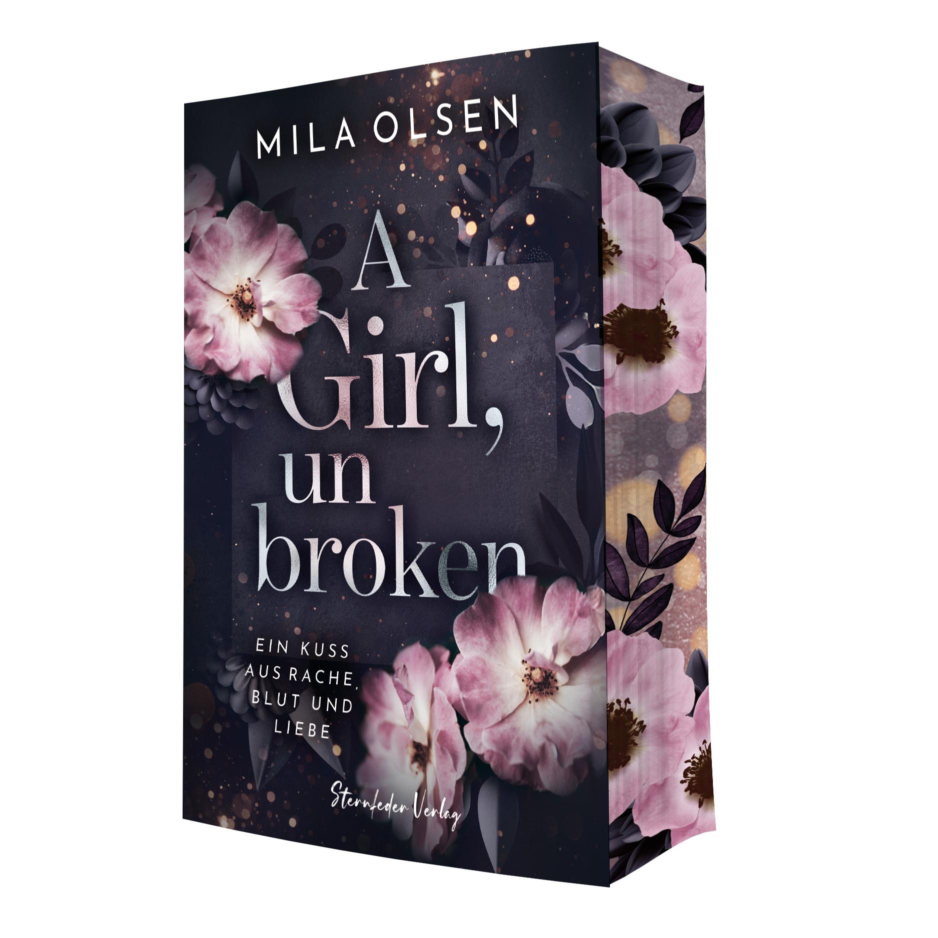 Cover: 9783910956414 | A Girl, unbroken | Ein Kuss aus Rache, Blut und Liebe (Band 2) | Olsen