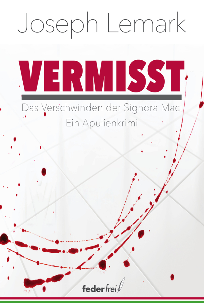 Cover: 9783990741795 | Vermisst | Das Verschwinden der Signora Maci | Joseph Lemark | Buch