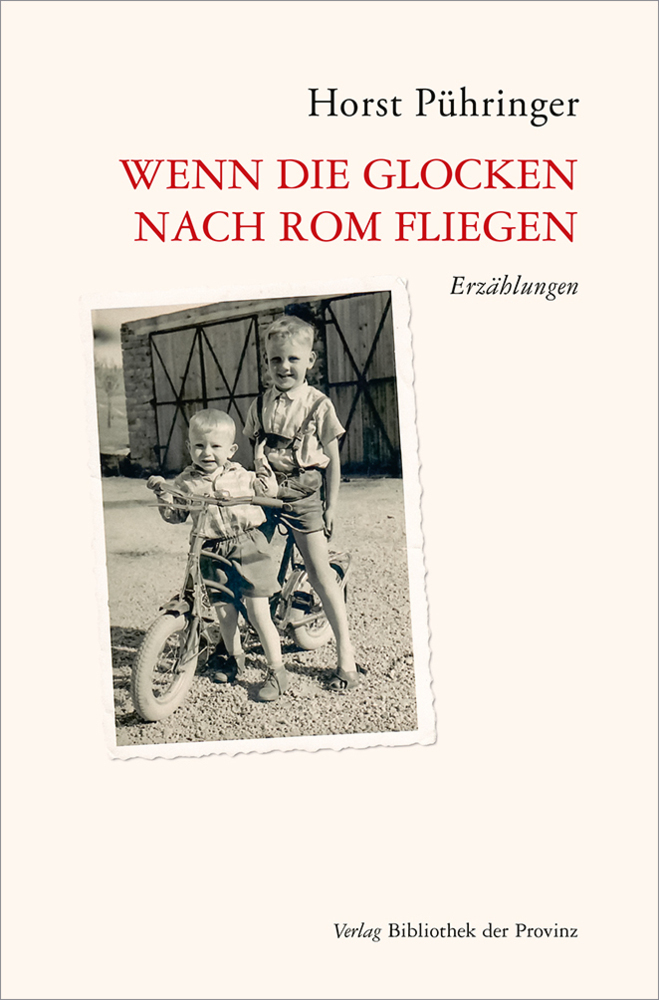 Cover: 9783991261100 | Wenn die Glocken nach Rom fliegen | Horst Pühringer | Buch | 2022