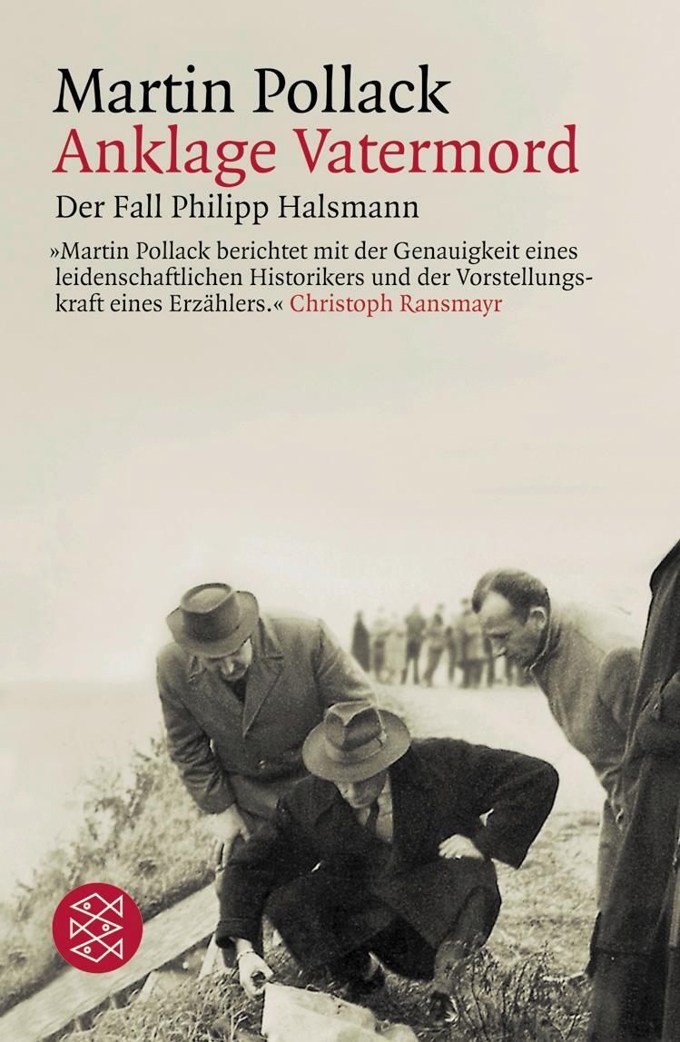 Cover: 9783596160402 | Anklage Vatermord | Der Fall Philipp Halsmann | Martin Pollack | Buch