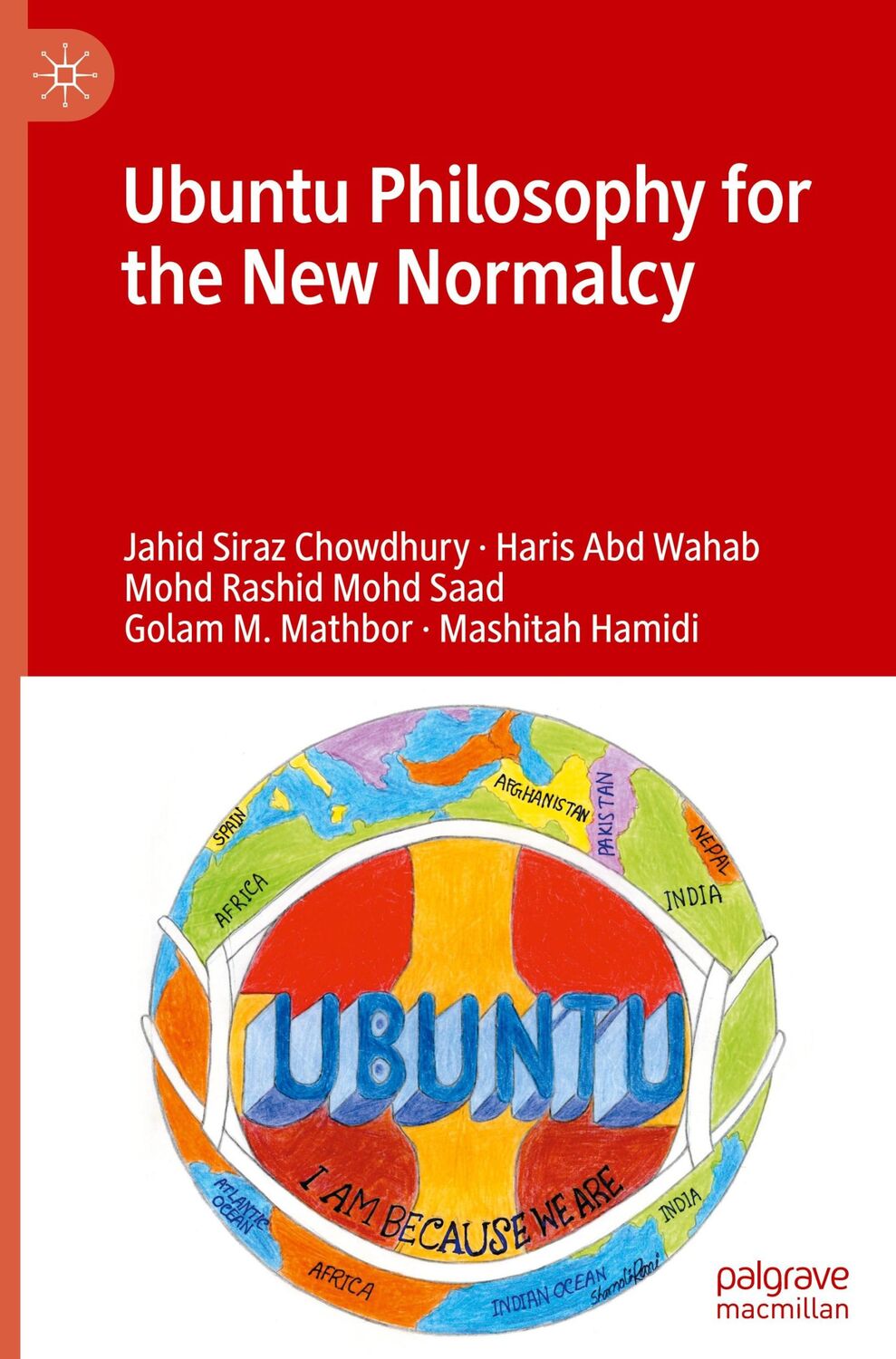 Cover: 9789811978173 | Ubuntu Philosophy for the New Normalcy | Jahid Siraz Chowdhury (u. a.)