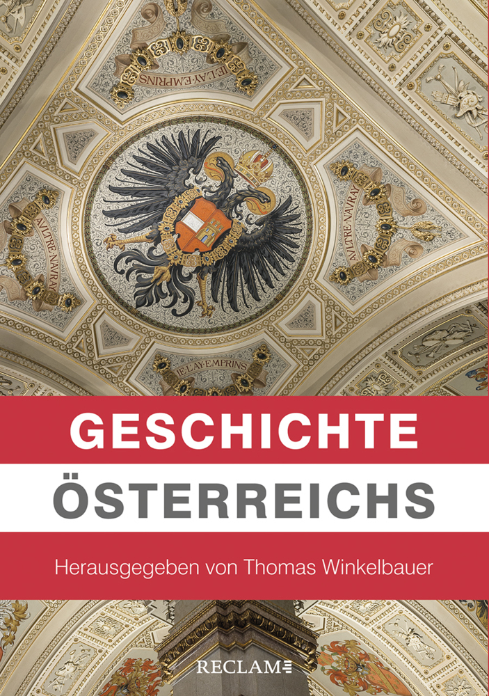 Cover: 9783150110881 | Geschichte Österreichs | Thomas Winkelbauer (u. a.) | Taschenbuch