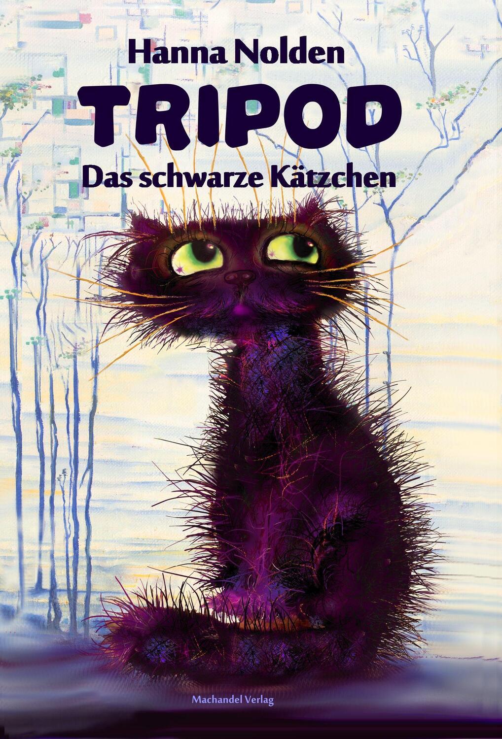 Cover: 9783959592116 | Tripod - Das schwarze Kätzchen | Hanna Nolden | Taschenbuch | 336 S.