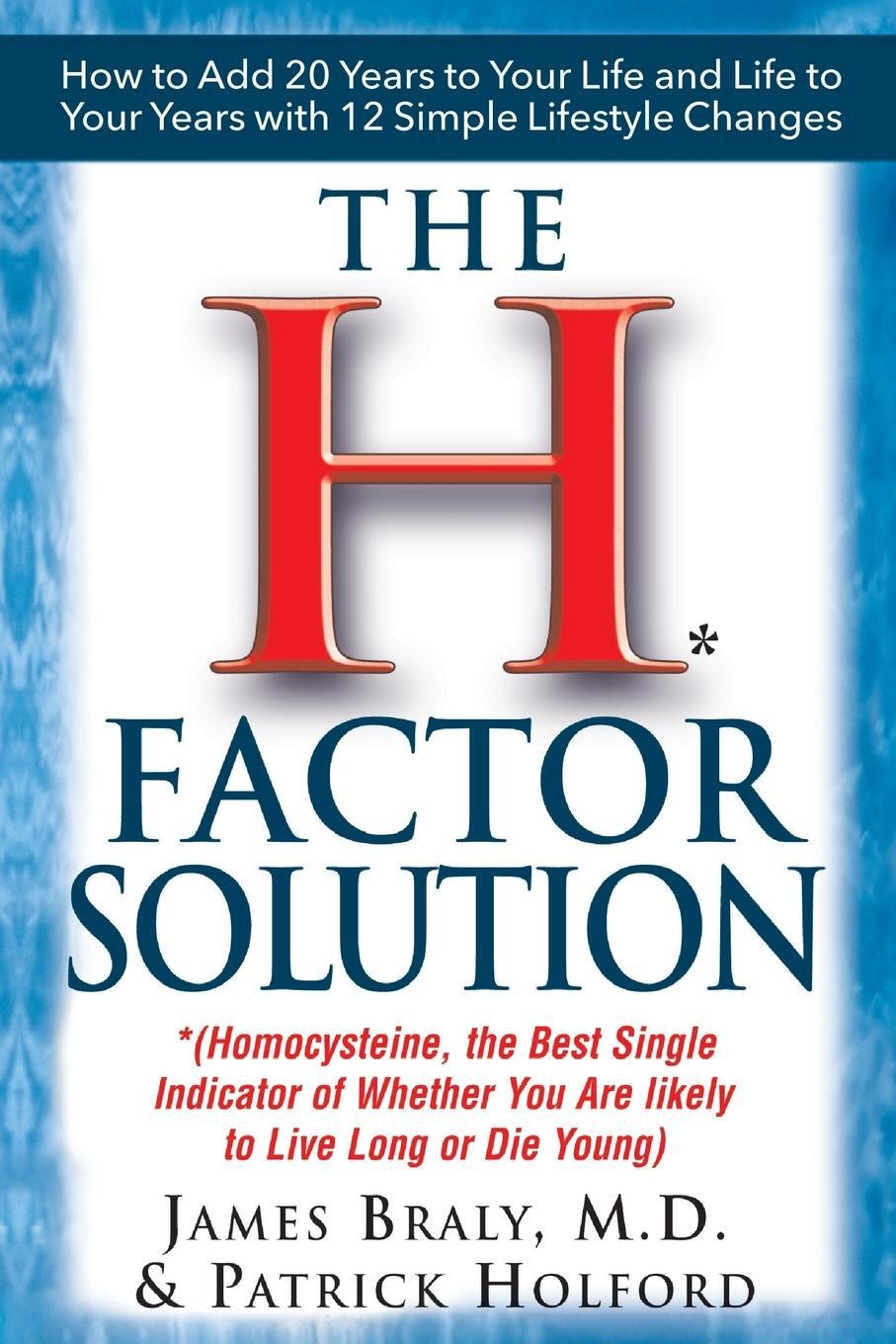 Cover: 9781591200420 | The H Factor Solution | James Braly (u. a.) | Taschenbuch | Paperback