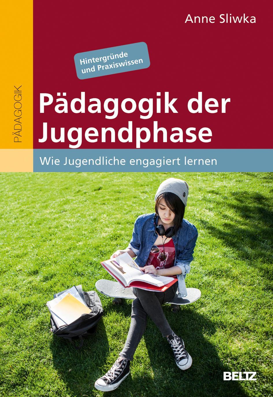 Cover: 9783407257550 | Pädagogik der Jugendphase | Anne Sliwka | Taschenbuch | Deutsch | 2018