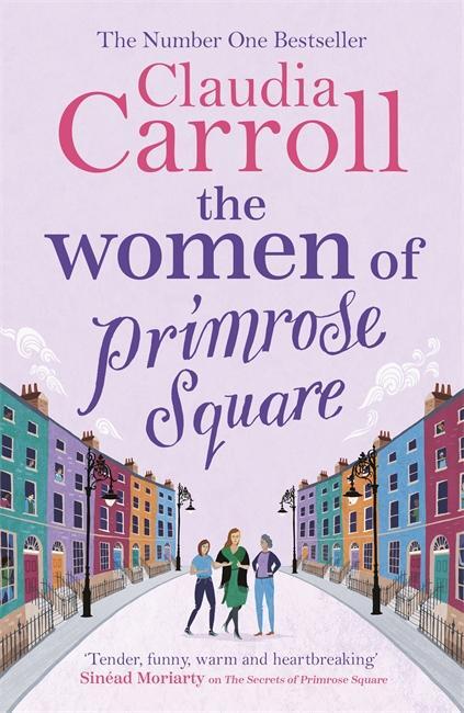 Cover: 9781785767760 | The Women of Primrose Square | Claudia Carroll | Taschenbuch | 432 S.