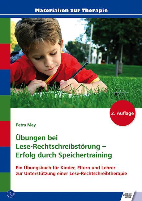 Cover: 9783824808922 | Übungen bei Lese-Rechtschreibstörung - Erfolg durch Speichertraining