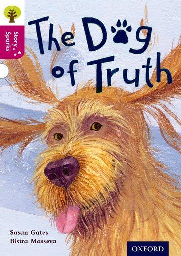 Cover: 9780198356714 | Oxford Reading Tree Story Sparks: Oxford Level 10: The Dog of Truth