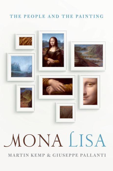 Cover: 9780198749905 | Mona Lisa | The People and the Painting | Mr Martin Kemp (u. a.)