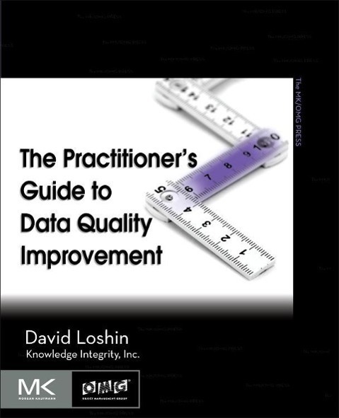 Cover: 9780123737175 | The Practitioner's Guide to Data Quality Improvement | David Loshin