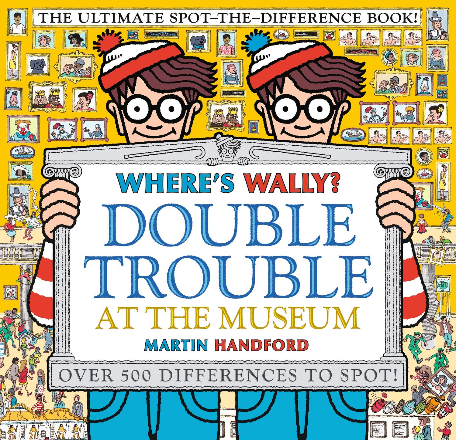 Cover: 9781529502527 | Where's Wally? Double Trouble at the Museum: The Ultimate...