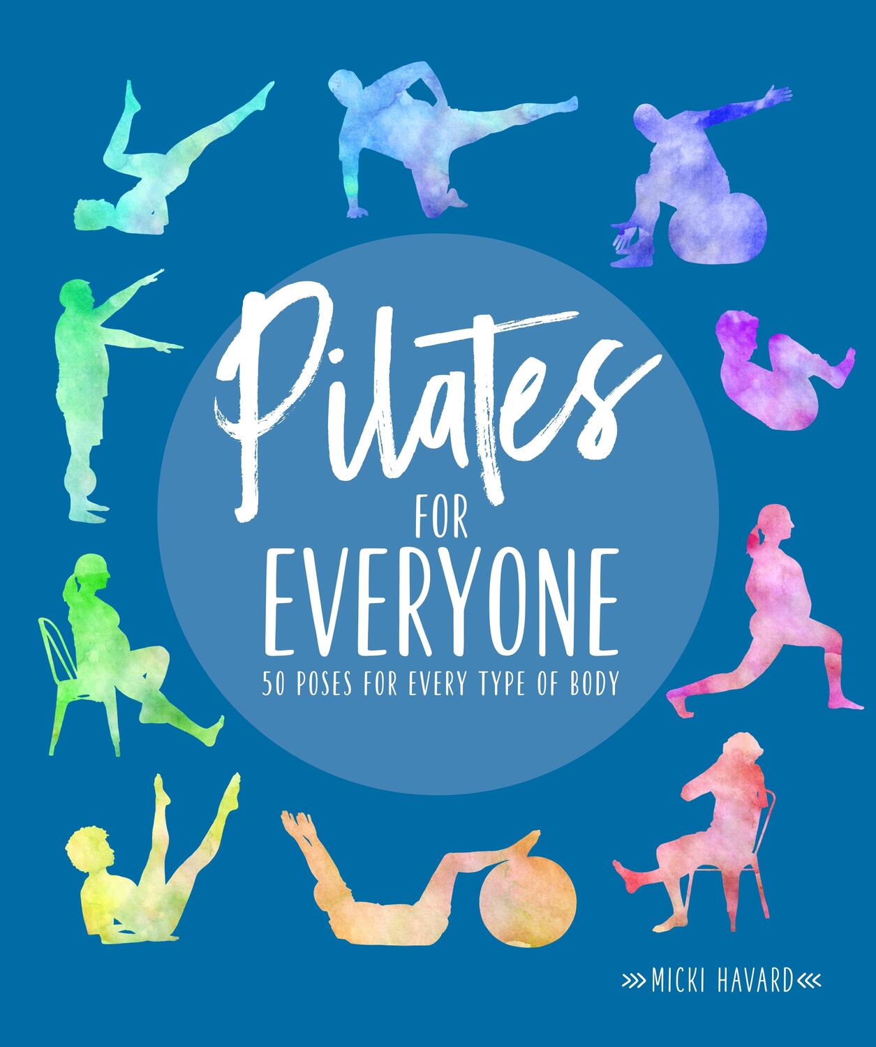 Cover: 9781615649921 | Pilates for Everyone | 50 exercises for every type of body | Havard