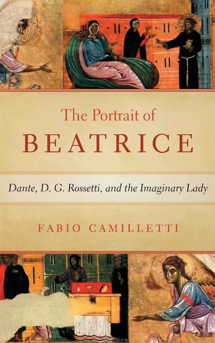 Cover: 9780268103972 | Portrait of Beatrice | Dante, D. G. Rossetti, and the Imaginary Lady