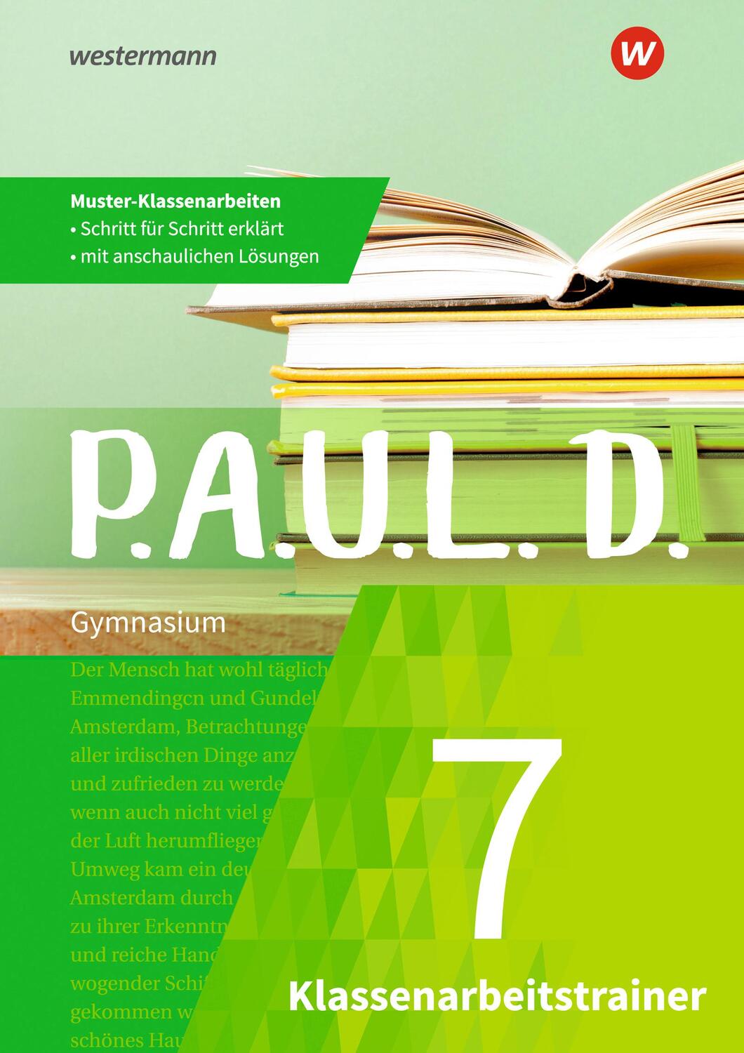 Cover: 9783742603531 | P.A.U.L. D. (Paul) 7. Klassenarbeitstrainer | Taschenbuch | Deutsch
