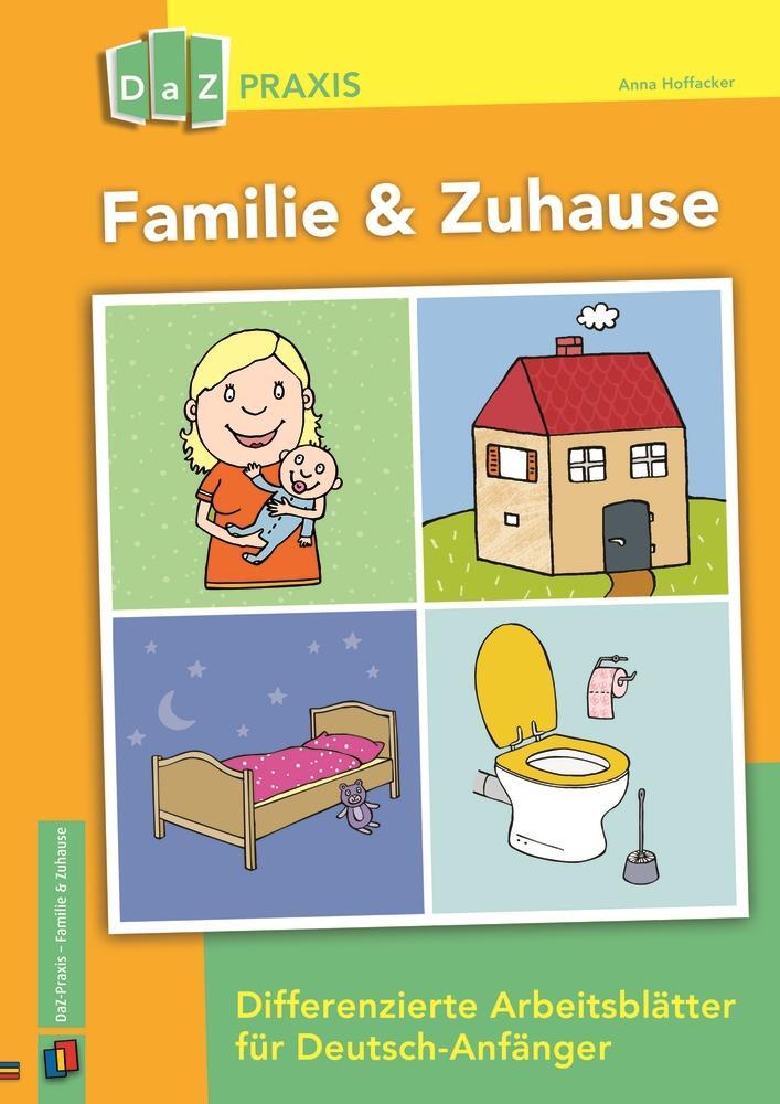 Cover: 9783834635723 | Familie &amp; Zuhause - Differenzierte Arbeitsblätter für Deutsch-Anfänger