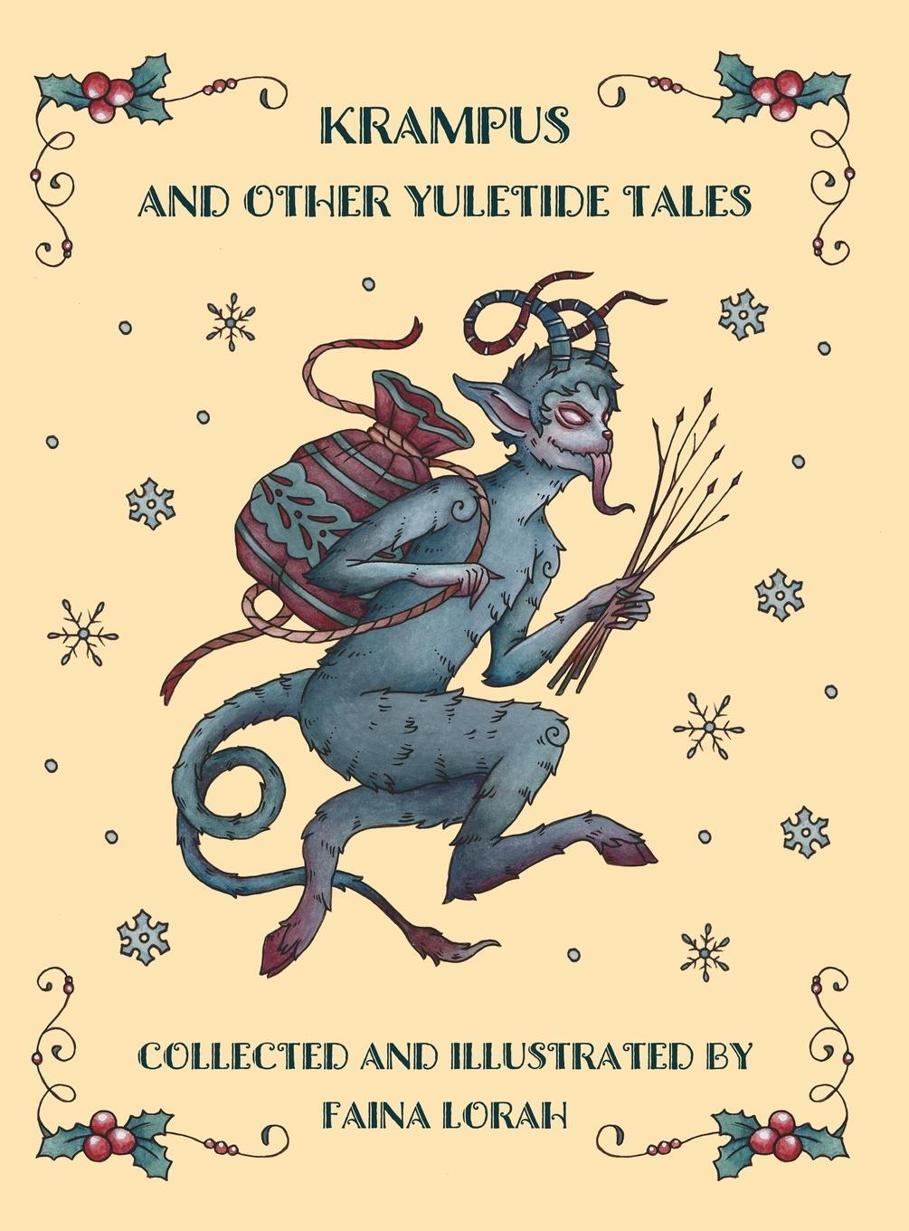 Cover: 9781733629171 | Krampus and Other Yuletide Tales | Faina Lorah | Buch | Englisch