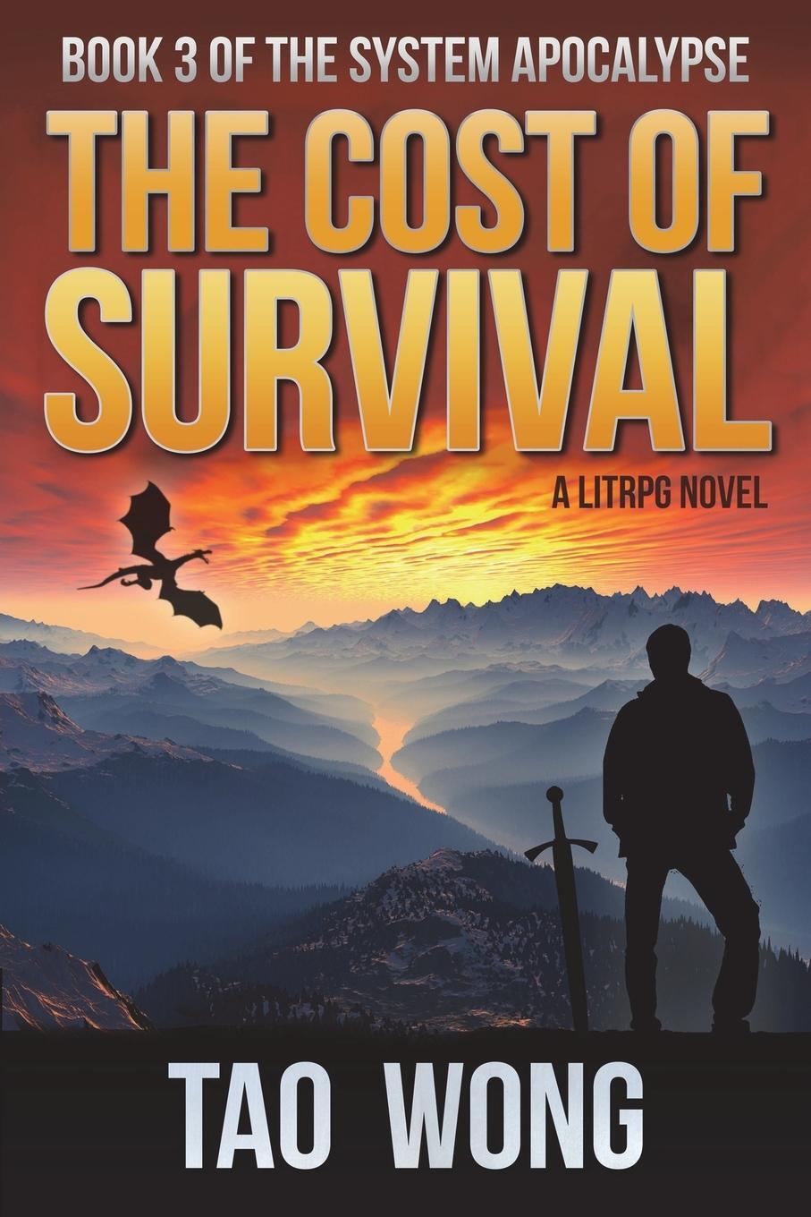 Cover: 9781775058779 | The Cost of Survival | A LitRPG Apocalypse | Tao Wong | Taschenbuch
