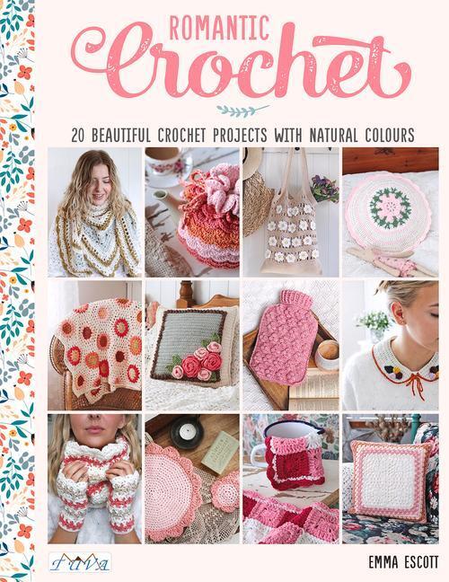 Cover: 9786057834065 | Romantic Crochet | Emma Escott | Taschenbuch | Englisch | 2020