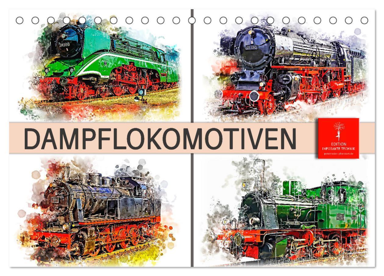 Cover: 9783675604155 | Beeindruckende Dampflokomotiven (Tischkalender 2024 DIN A5 quer),...