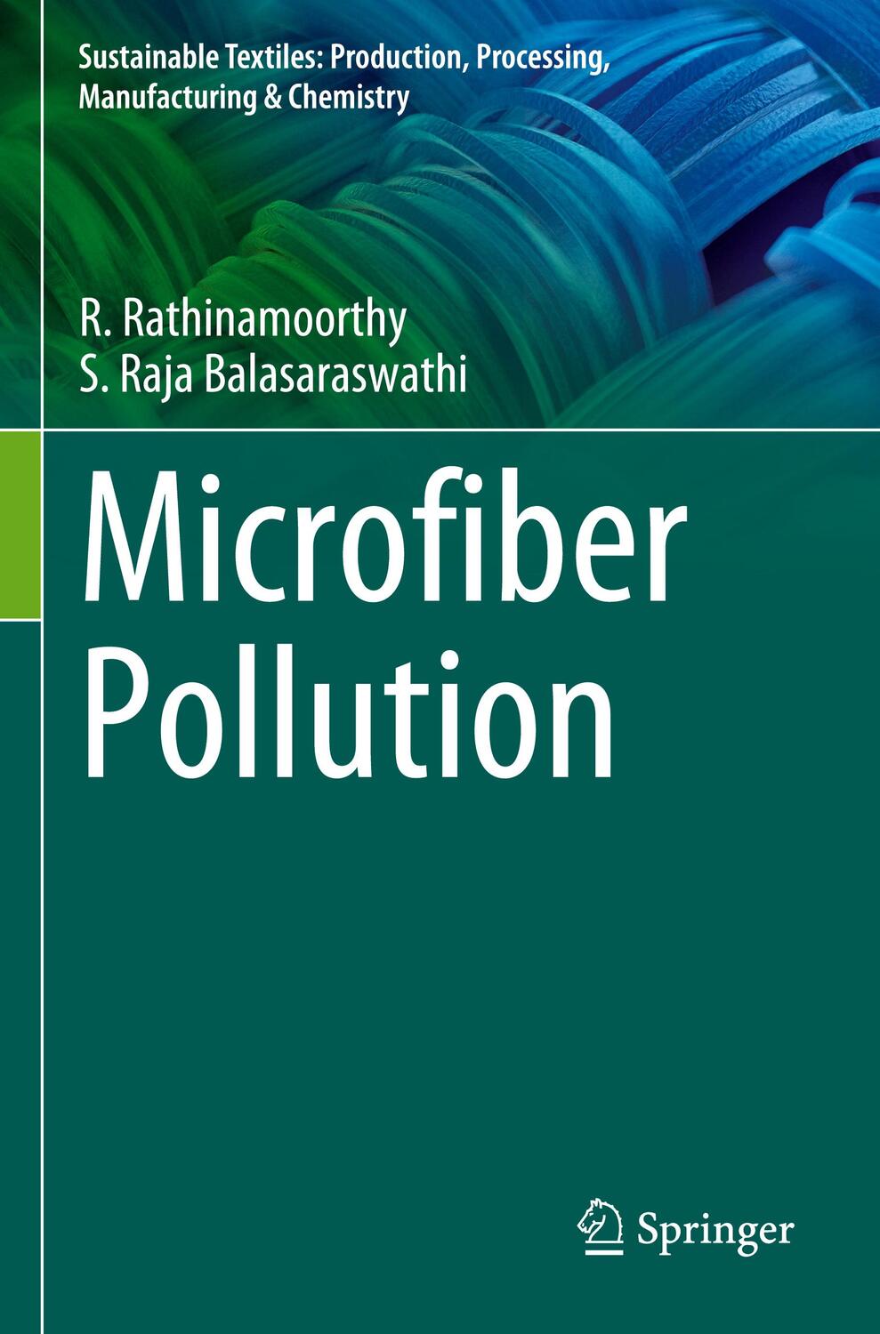 Cover: 9789811941870 | Microfiber Pollution | S. Raja Balasaraswathi (u. a.) | Taschenbuch