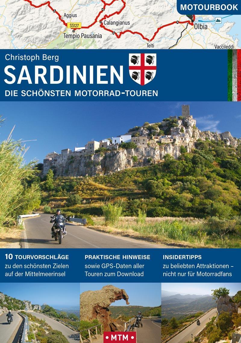 Cover: 9783939997993 | Sardinien | Die schönsten Motorrad-Touren | Christoph Berg | Buch