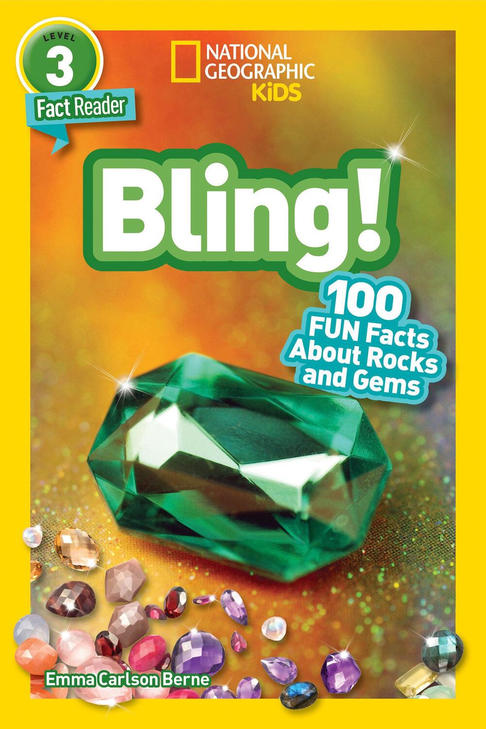 Cover: 9781426338908 | National Geographic Readers: Bling! (L3) | Emma Carlson Berne | Buch
