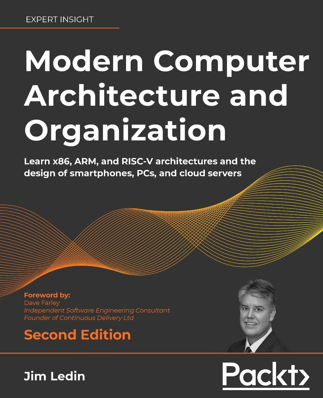 Cover: 9781803234519 | Modern Computer Architecture and Organization - Second Edition | Ledin