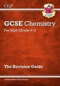Cover: 9781782945574 | New GCSE Chemistry AQA Revision Guide - Higher includes Online...