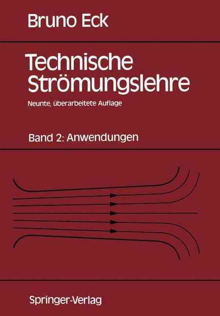 Cover: 9783540534266 | Technische Strömungslehre | Band 2: Anwendungen | Bruno Eck | Buch